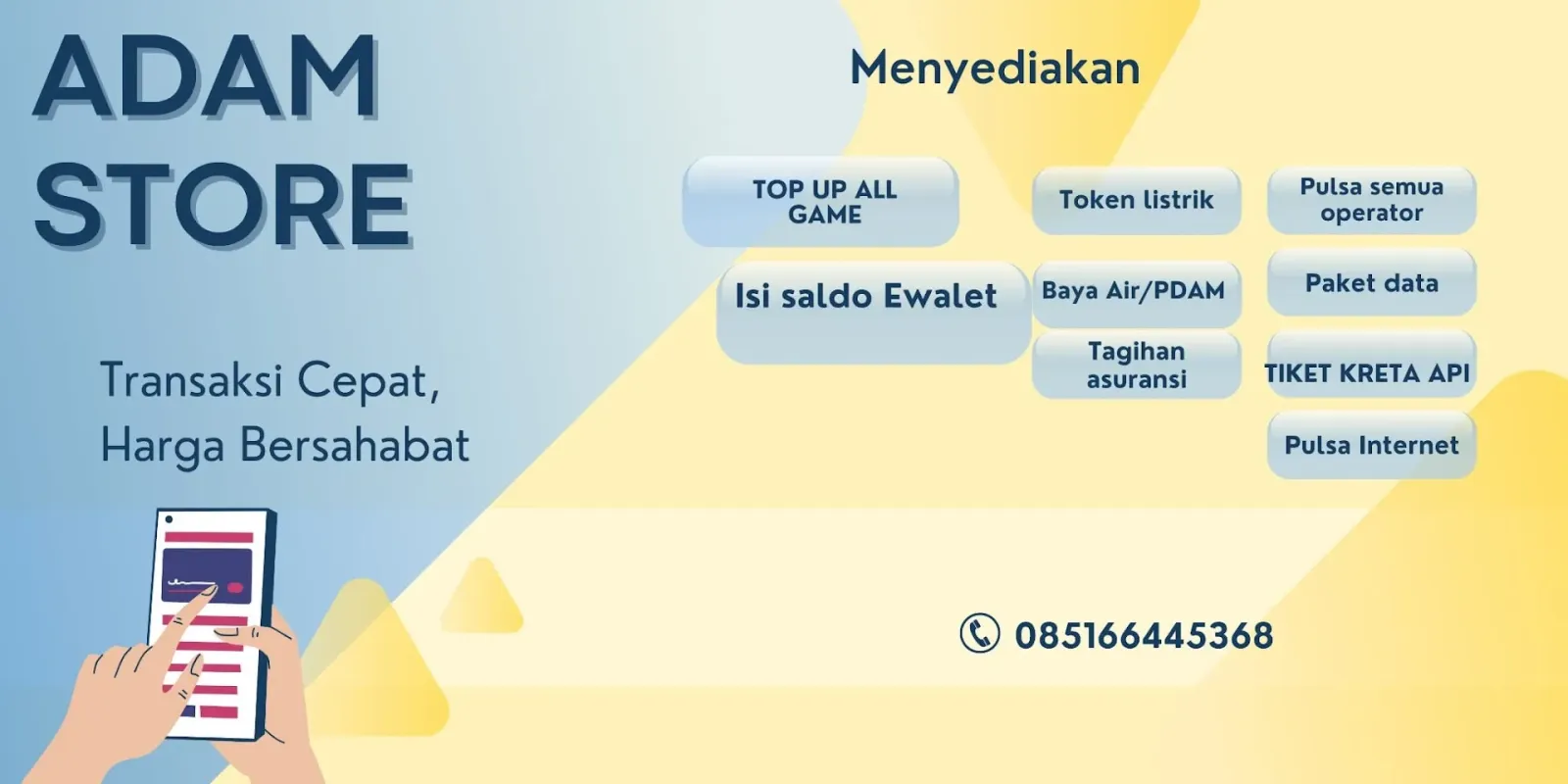 Adam store, top up diamond, token listrik, bayar pam, dan saldo Ewalet