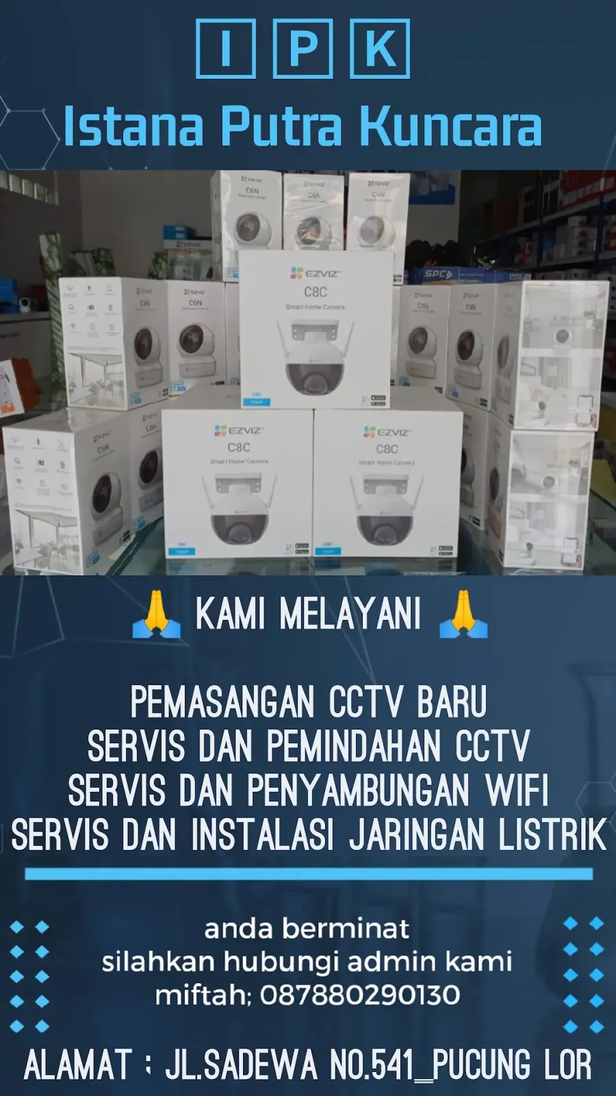 Istana Putra Kuncara (I.P.K) Jasa Servis Dan Pemasangan CCTV_WIFI_INSTALASI LISTRIK