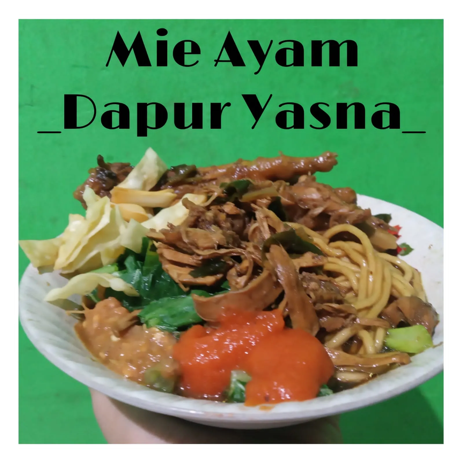 Mie ayam dapur yasna