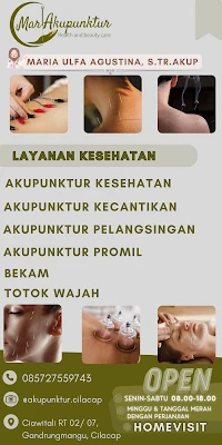 Akupunktur Cilacap ~ Praktik Mandiri Akupunktur Maria Ulfa Agustina, S.Tr.Akup