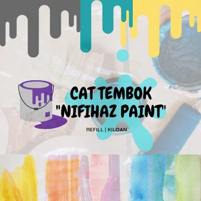 CAT Kiloan " NIFIHAZ PAINT "