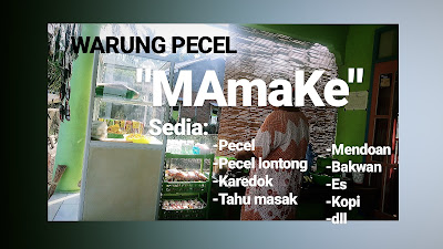 Warung Pecel "MAmaKe"
